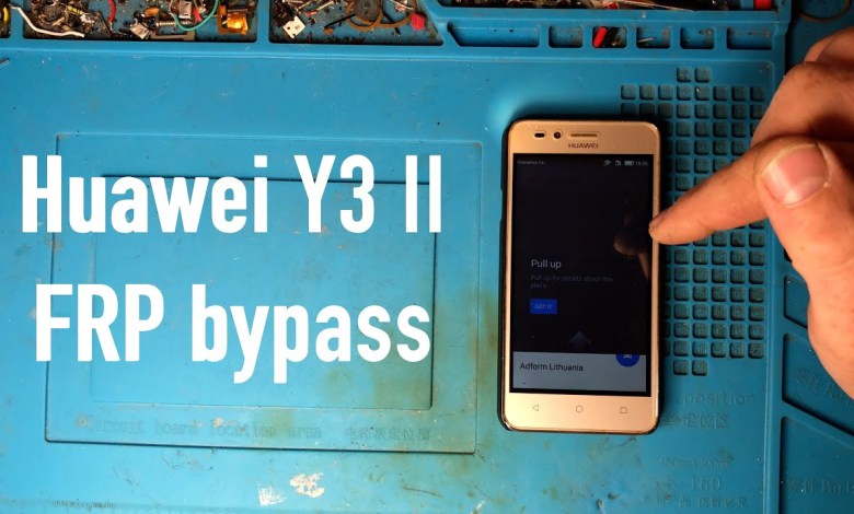 Huawei Y3 II ULA L21 FRP bypass Huawei Y3 II ULA L21 FRP bypass
