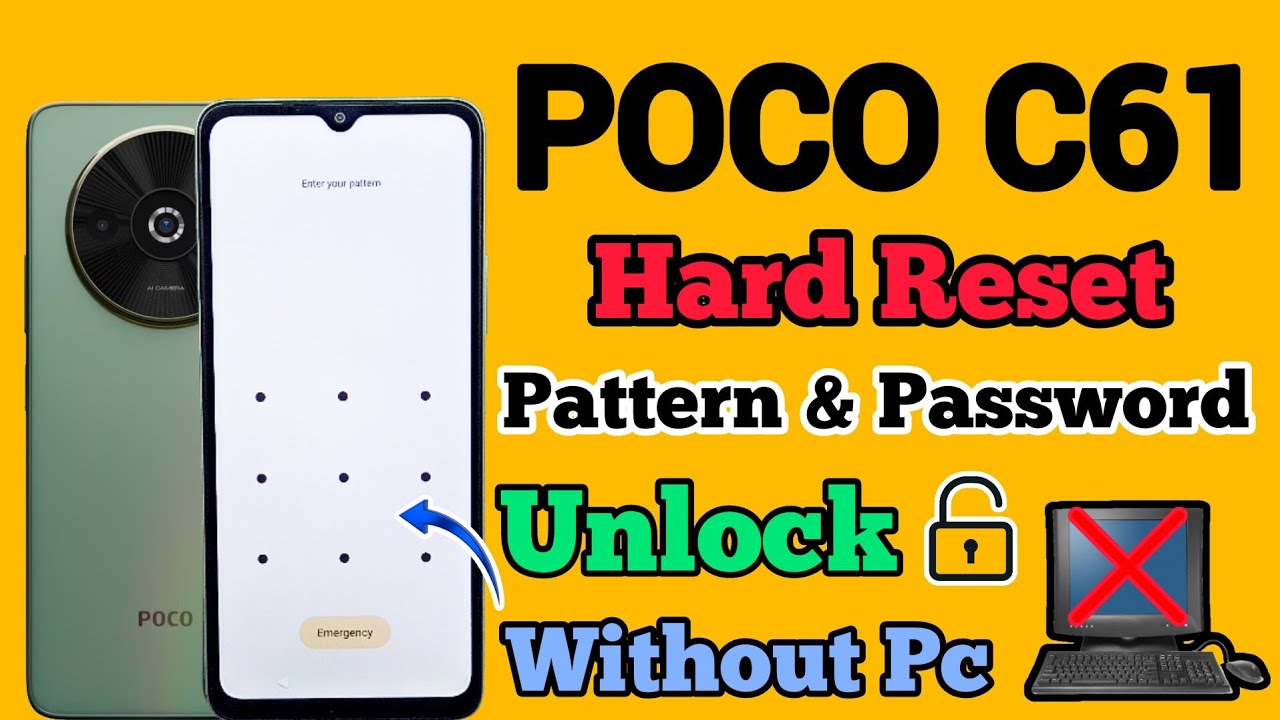 POCO C61 || Hard Reset || Pattern Unlock || Password POCO C61 || Hard Reset || Pattern Unlock || Password