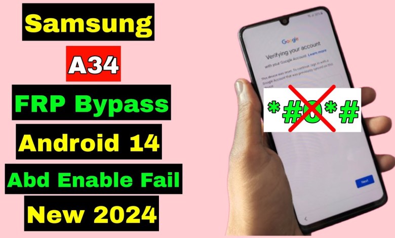 Samsung A34 FRP Bypass Android 14/13 | Samsung A34 Samsung A34 FRP Bypass Android 14/13 | Samsung A34