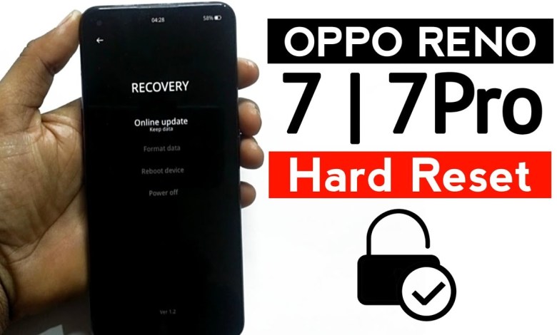 Oppo Reno 7/7pro Hard reset pattern, pin, password Oppo Reno 7/7pro Hard reset pattern, pin, password