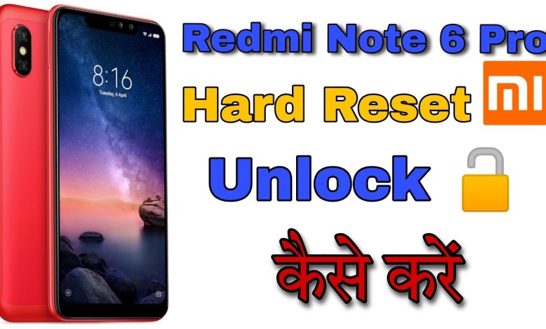 Redmi note 6 pro hard reset Redmi note 6 pro factory Redmi note 6 pro hard reset Redmi note 6 pro factory
