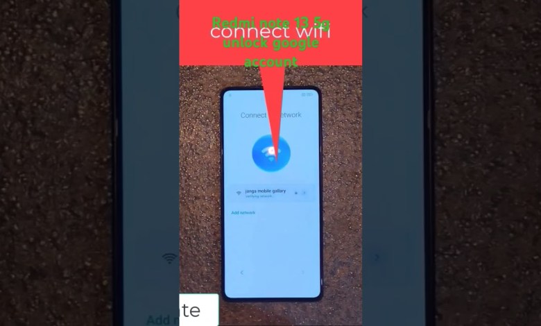 Unlocking the Secrets of the Redmi Note 13 5G: A Step-by-Step Guide to Google Reset (Part One) Unlocking the Secrets of the Redmi Note 13 5G: A Step-by-Step Guide to Google Reset (Part One)