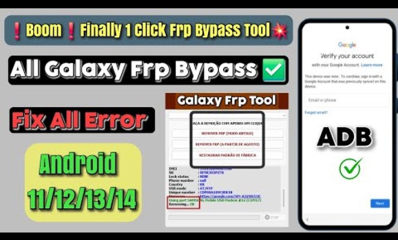 Explore the Latest FrpTool for Samsung Phones: Learn about the Fail-Proof Frp Bypass and ADB Enable Features for 2024 Explore the Latest FrpTool for Samsung Phones: Learn about the Fail-Proof Frp Bypass and ADB Enable Features for 2024