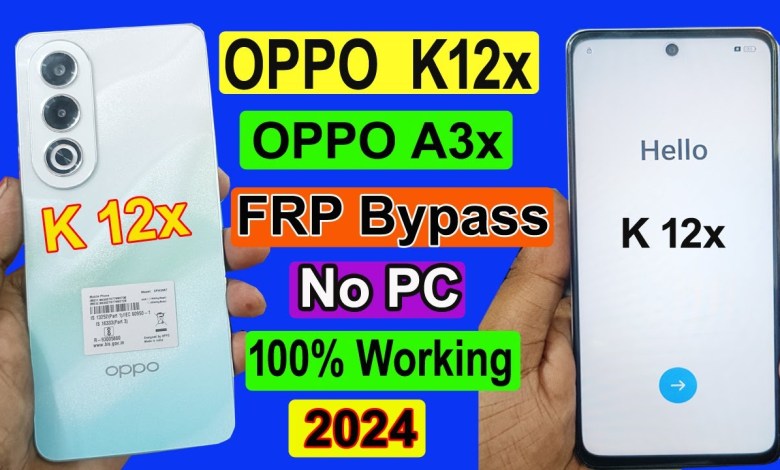 Oppo K12x 5G Frp BYpass | Oppo K12x Frp Remove | Google Oppo K12x 5G Frp BYpass | Oppo K12x Frp Remove | Google
