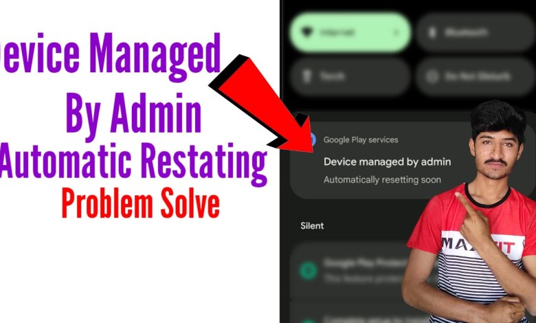 how to remove device managed by admin automatically how to remove device managed by admin automatically