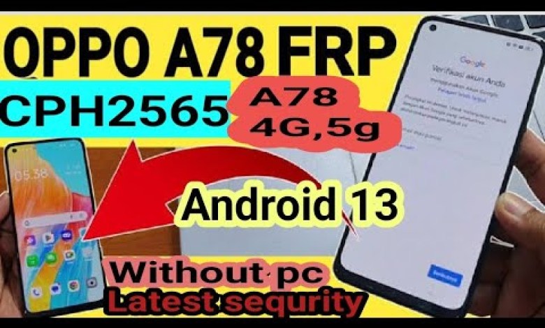 Oppo A78 4G,5G Frp Bypass Without Pc / CPH2565 Frp Oppo A78 4G,5G Frp Bypass Without Pc / CPH2565 Frp