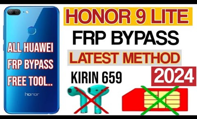 honor 9 lite frp bypass 2024 / honor 9 lite frp bypass honor 9 lite frp bypass 2024 / honor 9 lite frp bypass