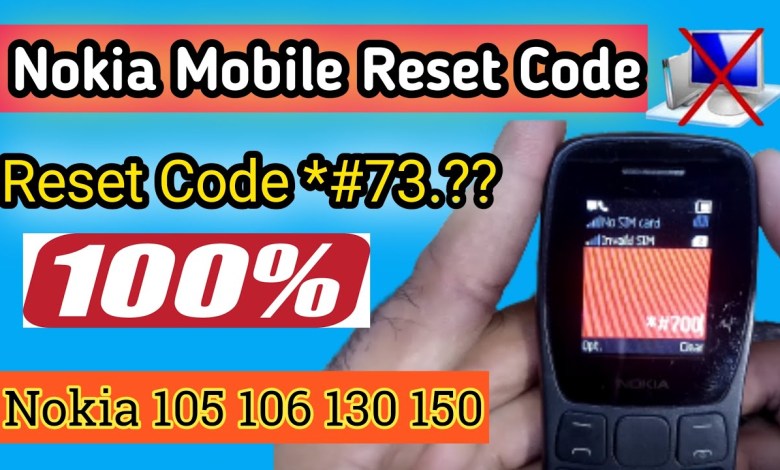 How to Nokia reset code 2023 How to Nokia reset code 2023