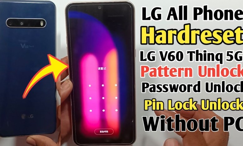 Hard Reset LG V60 ThinQ 2024 | Password Pattren forgot Hard Reset LG V60 ThinQ 2024 | Password Pattren forgot