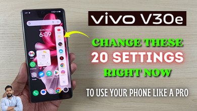 Vivo V30e 5G : Change These 20 Settings Right Now Vivo V30e 5G : Change These 20 Settings Right Now