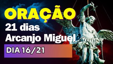 Dia 16 – Oração Arcanjo Miguel – 21 Dias ao vivo Dia 16 – Oração Arcanjo Miguel – 21 Dias ao vivo