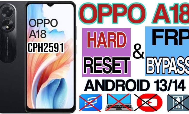 Oppo a18 cph2591 frp bypass android 14 / All oppo frp Oppo a18 cph2591 frp bypass android 14 / All oppo frp