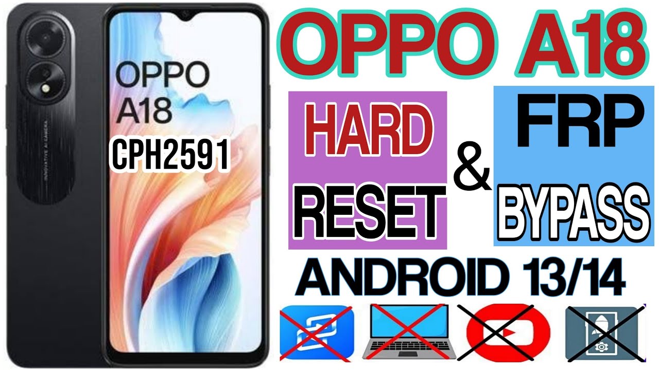Oppo a18 cph2591 frp bypass android 14 / All oppo frp Oppo a18 cph2591 frp bypass android 14 / All oppo frp
