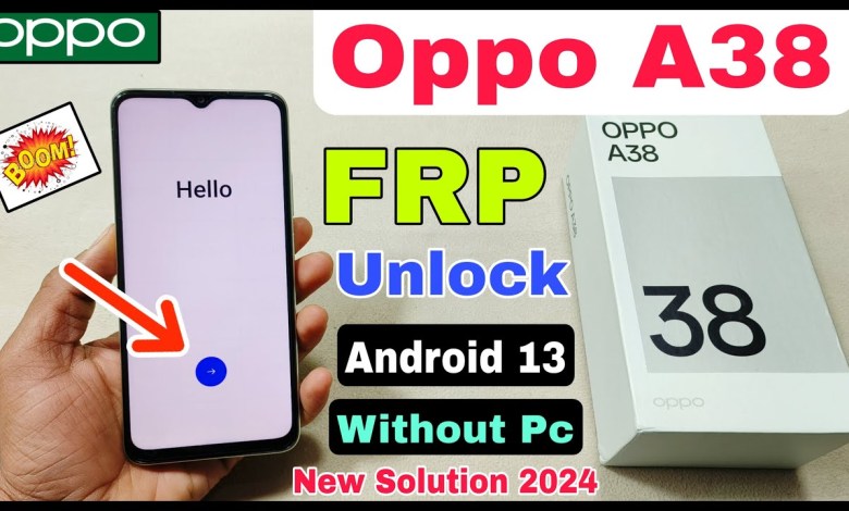 Oppo A38 FRP Bypass Without Pc | New Method | Oppo Oppo A38 FRP Bypass Without Pc | New Method | Oppo