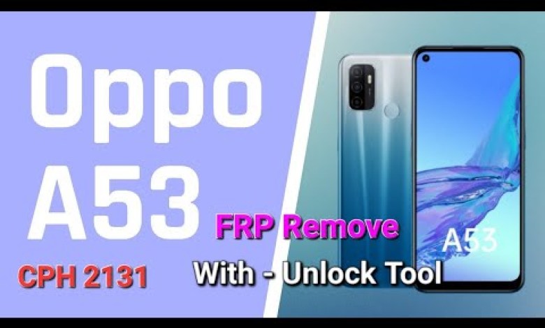 OPPO A53 (CPH2131) FRP Remove With _ Unlock Tool OPPO A53 (CPH2131) FRP Remove With _ Unlock Tool
