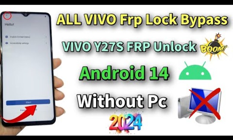 Vivo Y27S FRP Bypass Android 14/ All vivo Android 14/13 Vivo Y27S FRP Bypass Android 14/ All vivo Android 14/13