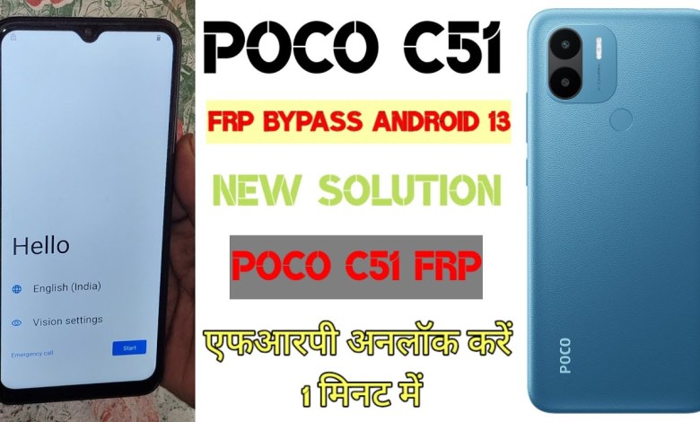 Unlock Poco C51 with Android 13 | Learn the New FRP Bypass Solution for Poco Unlock Poco C51 with Android 13 | Learn the New FRP Bypass Solution for Poco