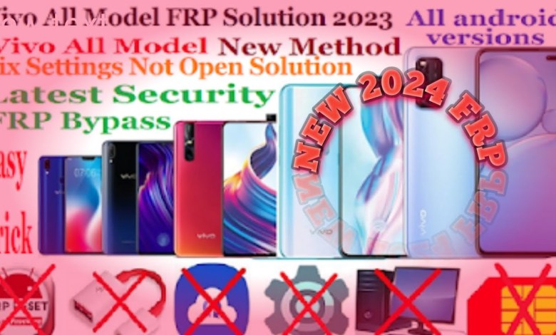 How To All Vivo Frp Unlock Free One Click Vivo Mobile How To All Vivo Frp Unlock Free One Click Vivo Mobile