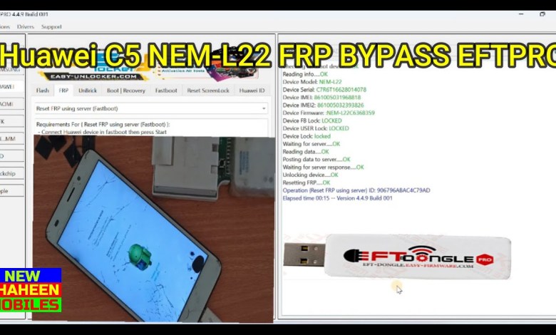 Huawei C5 NEM L22 FRP BYPASS EFTPRO BY NEW SHAHEEN Huawei C5 NEM L22 FRP BYPASS EFTPRO BY NEW SHAHEEN