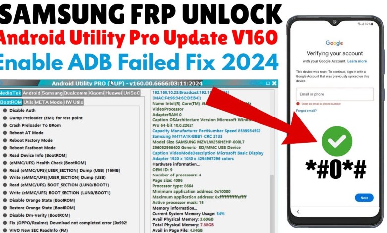 Unlocking Samsung FRP with ADB Fail Fix: A Must-Have Android Utility for 2024! Unlocking Samsung FRP with ADB Fail Fix: A Must-Have Android Utility for 2024!