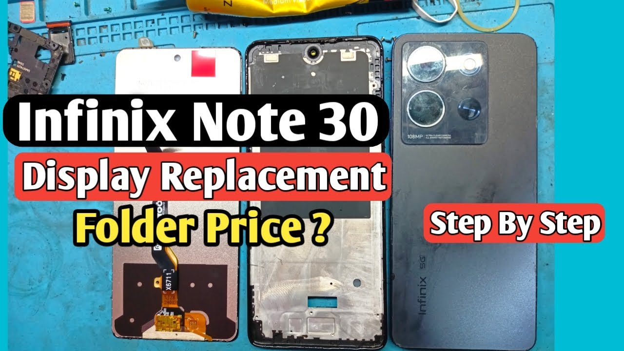 Infinix Note 30 Display & Touch Screen Replacement | Infinix Note 30 Display & Touch Screen Replacement |