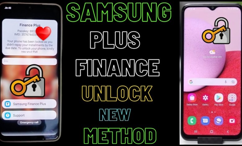 Samsung Finance Plus Remove,How To Unlock Samsung Samsung Finance Plus Remove,How To Unlock Samsung