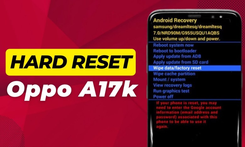 How To Hard Reset Oppo A17k (Quick & Easy) How To Hard Reset Oppo A17k (Quick & Easy)