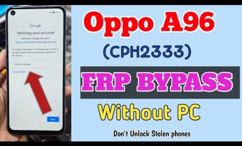 Oppo A96 Frp Bypass | Oppo Cph2333 Frp Unlock Oppo A96 Oppo A96 Frp Bypass | Oppo Cph2333 Frp Unlock Oppo A96
