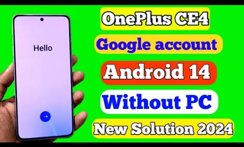 Oneplus Frp Unlock 2024 _ Oneplus Nord CE4 (cph2613) Oneplus Frp Unlock 2024 _ Oneplus Nord CE4 (cph2613)