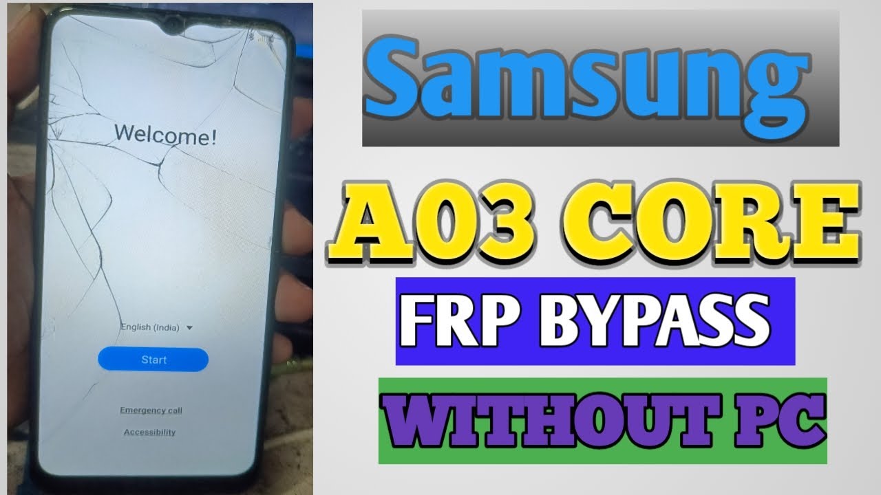 Samsung A03 Core Frp Bypass Android 12/ A032F Samsung A03 Core Frp Bypass Android 12/ A032F