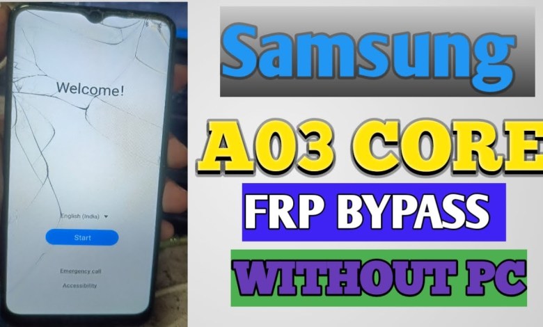 Samsung A03 Core Frp Bypass Android 12/ A032F Samsung A03 Core Frp Bypass Android 12/ A032F