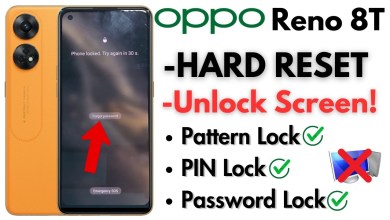 -Unlock OPPO RENO 8 /8t 5G Hard Reset Screen Lock -Unlock OPPO RENO 8 /8t 5G Hard Reset Screen Lock