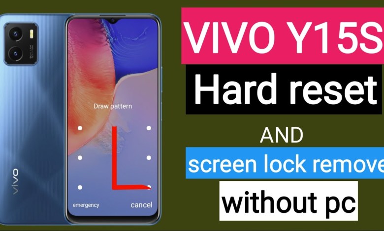 vivo y15s hard reset without pc | vivo all hard reset | vivo y15s hard reset without pc | vivo all hard reset |