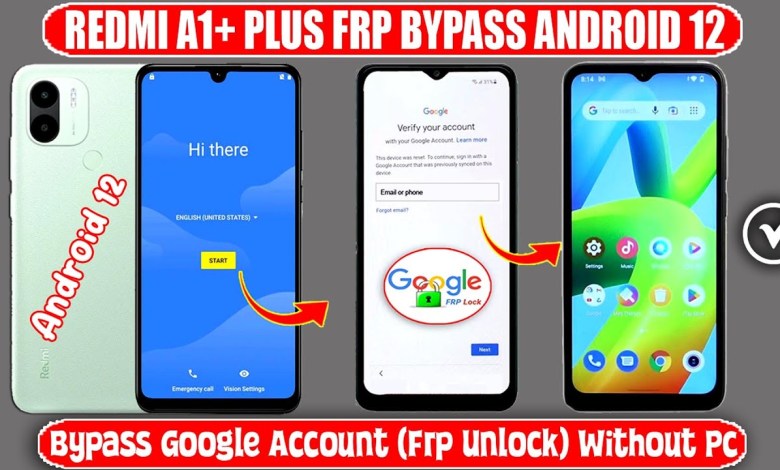 Redmi A1 Plus Frp Bypass 2024 Android 12 Without Pc Redmi A1 Plus Frp Bypass 2024 Android 12 Without Pc