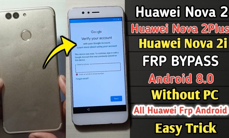 Huawei Nova 2 plus frp bypass | Huawei Nova 2i/2 plus Huawei Nova 2 plus frp bypass | Huawei Nova 2i/2 plus