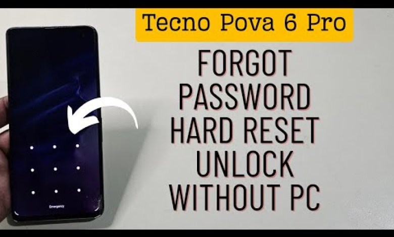 Tecno Pova 6 Pro Hard Reset Unlock Password Forgot Tecno Pova 6 Pro Hard Reset Unlock Password Forgot