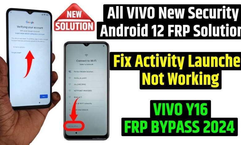 All Vivo New Security Android 12 Frp Bypass 2024 – Vivo All Vivo New Security Android 12 Frp Bypass 2024 – Vivo