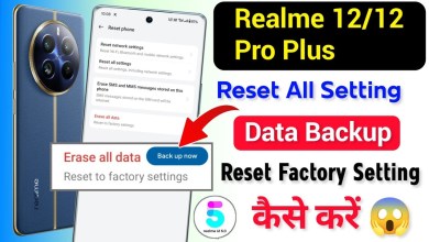 How to Reset All Settings in Realme 12/12Pro Plus | How to Reset All Settings in Realme 12/12Pro Plus |