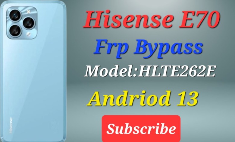 Unlocking the Hisense E70 using a simple method | Explore the Frp Bypass on Andriod 12/13 with ease Unlocking the Hisense E70 using a simple method | Explore the Frp Bypass on Andriod 12/13 with ease