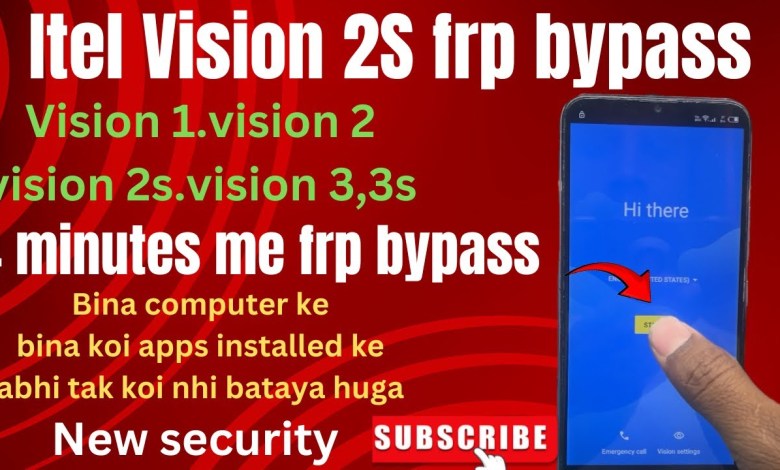 Itel vision 2S frp bypass/Vision 1/vision 2,2S/vision Itel vision 2S frp bypass/Vision 1/vision 2,2S/vision