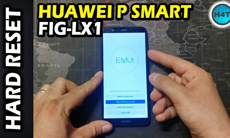 HARD RESET Huawei P SMART FIG-LX1 HARD RESET Huawei P SMART FIG-LX1