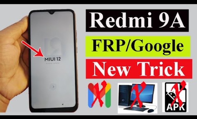 Xiaomi Redmi 9A Frp Bypass | Redmi 9A MIUI 12 Google Xiaomi Redmi 9A Frp Bypass | Redmi 9A MIUI 12 Google