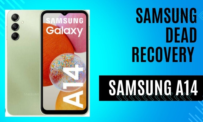 Samsung A14 Dead Recovery || Proper Way to Samsung A14 Dead Recovery || Proper Way to