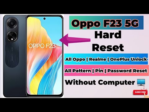 How to Hard Reset Oppo F23 5G | Oppo F23 5G Hard Reset How to Hard Reset Oppo F23 5G | Oppo F23 5G Hard Reset