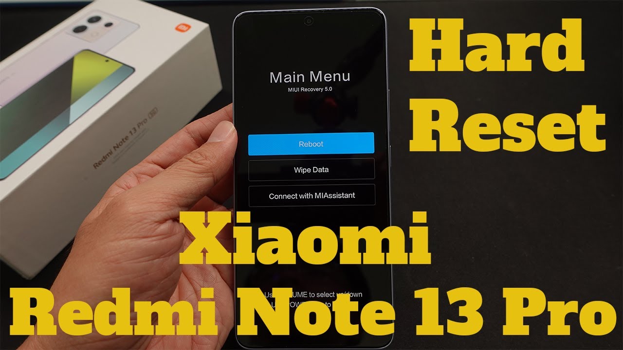 How To Hard Reset Xiaomi Redmi Note 13 Pro 5G How To Hard Reset Xiaomi Redmi Note 13 Pro 5G
