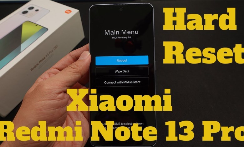How To Hard Reset Xiaomi Redmi Note 13 Pro 5G How To Hard Reset Xiaomi Redmi Note 13 Pro 5G