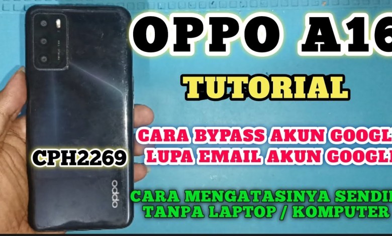 OPPO A16 HOW TO DELETE GOOGLE ACCOUNT | FRP BYPASS OPPO A16 | OPPO A16 HOW TO DELETE GOOGLE ACCOUNT | FRP BYPASS OPPO A16 |