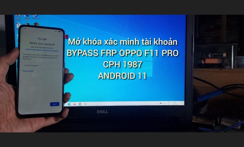 Unlock OPPO F11 PRO Account Verification – BYPASS FRP Unlock OPPO F11 PRO Account Verification – BYPASS FRP