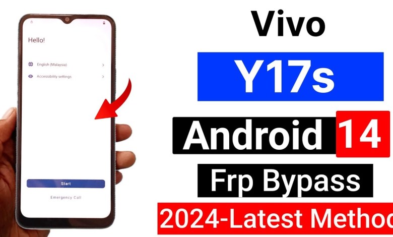 Unlock Vivo Y17s Frp Byapss on Android 14 with Latest Security Measures 100% Effective Unlock Vivo Y17s Frp Byapss on Android 14 with Latest Security Measures 100% Effective