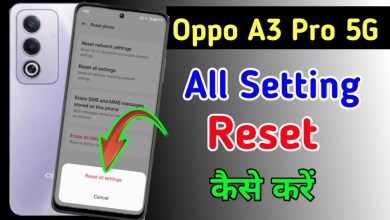 Oppo A3 Pro 5G me setting kaise reset kare / how to Oppo A3 Pro 5G me setting kaise reset kare / how to